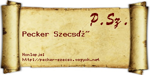 Pecker Szecső névjegykártya